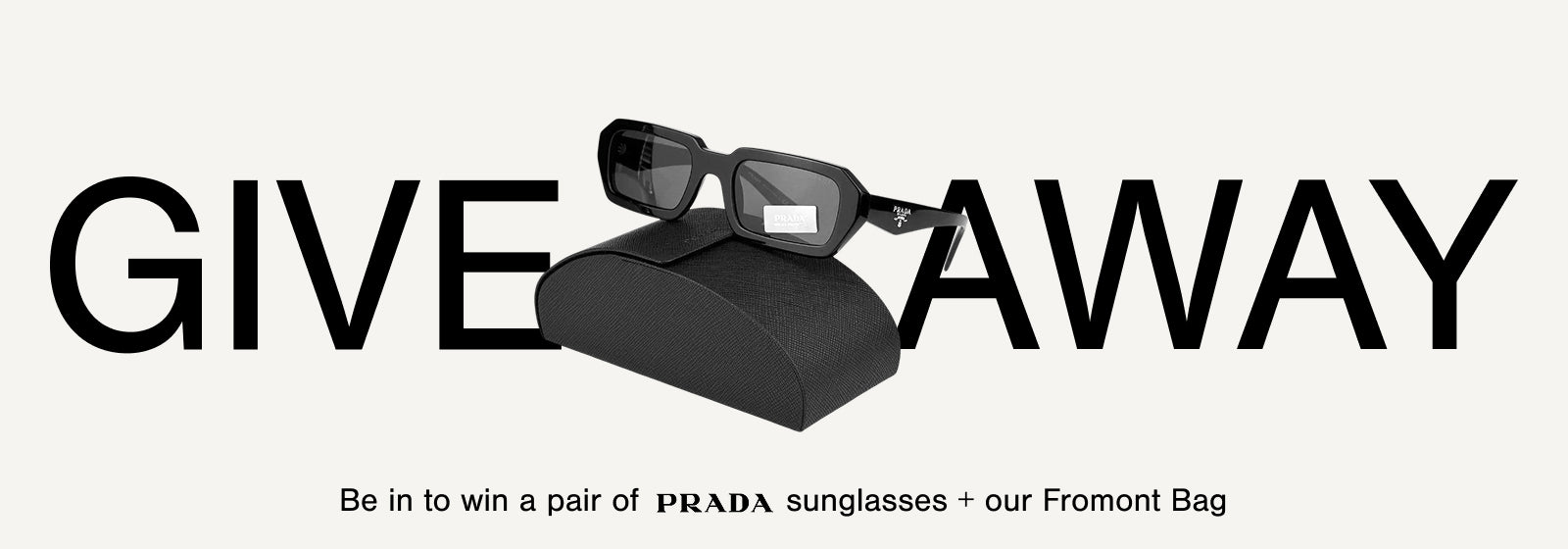 Promotional banner for a Prada sunglasses giveaway with a Fromont bag.