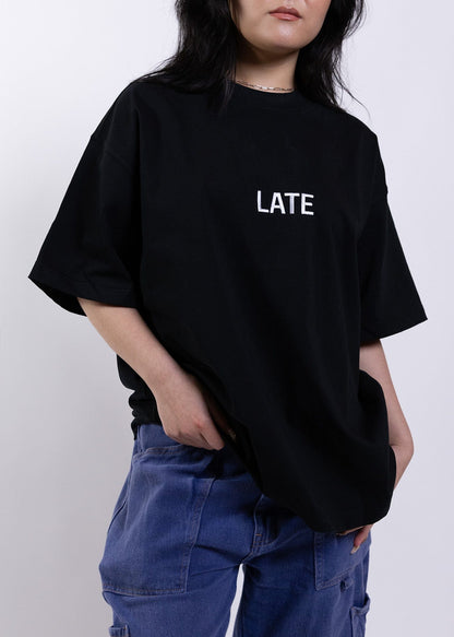 Late to Work The Late Tee: Black